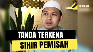 Pendarahan yang berpanjangan saperti haid 2. Tanda Terkena Sihir Pemisah Thesolusi Youtube