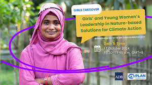 Girls Takeover: Girls' and Young Women's Leadership in Nature-based  Solutions for Climate Action | ADB Knowledge Events