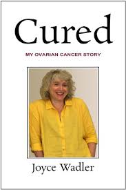A diagnosis of ovarian cancer can be overwhelming and scary. Cured My Ovarian Cancer Story Plucky Cancer Girl Strikes Back Book 2 Ebook Wadler Joyce Amazon Co Uk Kindle Store