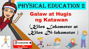 Recognizing the need for physical activity and considering their profession something more than just a free play time, gym teachers are applying innovative. Pe Kilos Lokomotor At Di Lokomotor Galaw At Hugis Ng Katawan Youtube