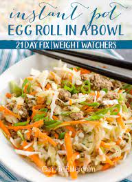 I used about 6 cups in the instant pot, and another 2 cups that were fresh to serve. Weight Watchers Instant Pot Egg Roll Bowl With Freestyle Smartpoints 21 Day Fix Carrie Elle