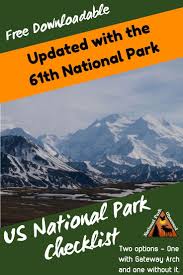United States National Parks Checklist Updated For 62 National Park And 2021 National Parks National Parks Trip Usa Travel Guide
