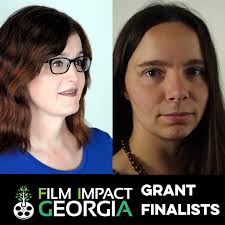 Fall 2021 Filmmaker Grant Finalists — Film Impact Georgia