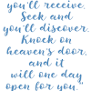 What does ask, seek and knock in the bible mean? 3