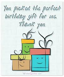 Funny thank you quotes for birthday. Thank You Notes For Birthday Gift By Wishesquotes