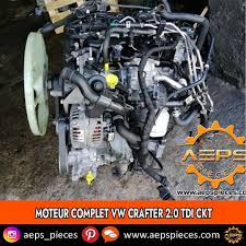 Moteur Complet Vw Crafter 2 0 Tdi Ckt Casse Auto Moteur Piece Auto