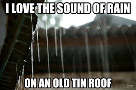 Pin By Linda Chumbley On A Few Of My Favorite Things Sound Of Rain Tin Roof Rain