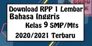 Guru Berbagi Rpp 1 Lembar Bahasa Inggris Kelas 9 Terbaru