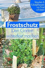 Beim garten winterfest machen an abdeckungen denken. Garten Winterfest Machen Selbst De Winterfest Machen Garten Winterfest