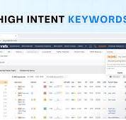 High Intent Keywords: What They Are and How To Use Them?