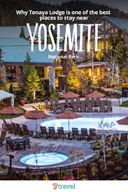 The hotel is situated at mammoth mountain ski area with easy access to ski lifts, including a heated outdoor pool, 5 hot tubs, 3 gyms, and a private park. Why Tenaya Lodge Is One Of The Best Places To Stay Near Yosemite Np