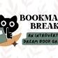 Bookmark Break