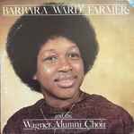 Barbara Ward Farmer And The Wagner Alumni Choir