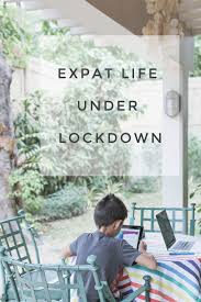 Our Expat Family Life Challenges On Lockdown In 2020 Life Challenges Expat Life