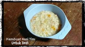 Cara membuat nasi tim untuk orang sakit : Membuat Menu Nasi Tim Untuk Bayi Youtube