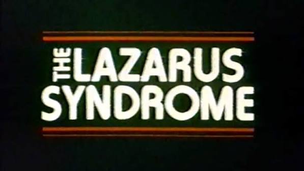 Classic TV Theme: The Lazarus Syndrome