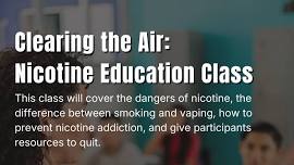 Clearing the Air: Nicotine Education Class