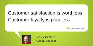 13 Customer Satisfaction Quotes To Inspire You Satisfaction Quotes Inspirational Quotes Quotes