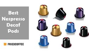 Nespresso is involved in two different variants of espresso machines and they both use their own capsule types. Best Nespresso Decaf Pods That Taste Like Caffeinated Friedcoffee