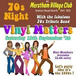 Vinyl Matters 70s Night at Merstham Village Club