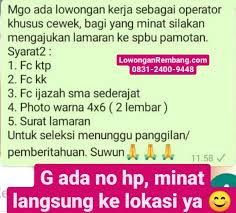 Cara melamar kerja menjadi pegawai pom bensin : Lowongan Kerja Operator Pom Bensin Spbu Pamotan Rembang Lowongan Rembang