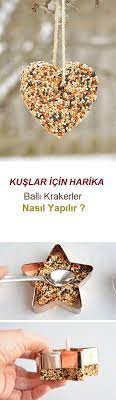 kuslar icin balli kraker yem tarifi diy yesil parmak bird seed ornaments fun crafts holiday crafts