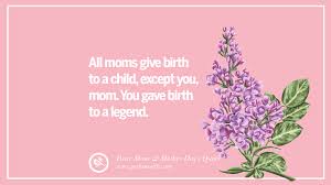 Happy mother's day — but a mom like you proves that every single day is important. 60 Inspirational Dear Mom And Happy Mother S Day Quotes