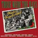 Those Were the Days: Winter Wonderland