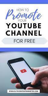 How To Promote Your Youtube Channel For Free Youtube Marketing In 2020 Youtube Marketing Youtube You Youtube