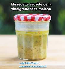 Ma Recette Secrete De La Vinaigrette Faite Maison Recette Recette Recettes De Cuisine Vinaigrette Maison