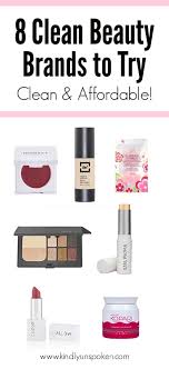 It is not only focused on what the product does but also on what ingredients the formula consists of and their benefits. 8 Affordable Clean Beauty Brands To Try Kindly Unspoken