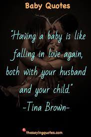 These wedding anniversary quotes prove your love is timeless and special. 500 Inspirational Baby Quotes And Sayings For A New Baby Girl Or Boy The Saying Quotes Baby Quotes Inspirational Baby Quotes Baby Girl Quotes