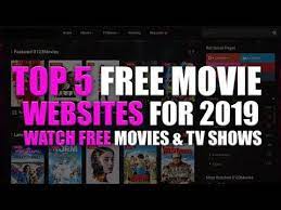 Top 5 Best Free Movie Websites 2019 Youtube Free Movie Websites Movie Website Streaming Movies Free