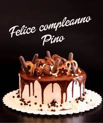 Buon Compleanno Pino Torte Di Buon Compleanno Compleanno Buon Compleanno