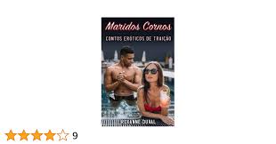 Amazon.com: Maridos Cornos: Contos Eróticos de Traição (Coleção de Contos  Eróticos Portugueses Safados, Verdadeiros e Reais. Sexo e Histórias  Explícitas. Proibido para Menores. 18+) (Portuguese Edition):  9798842847075: Duval, Roxanne: Libros