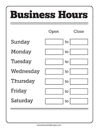 There are no charges to create, download or share your flyer. Printable Opening Hours Sign Free Printable Signs