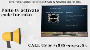 Pluto tv is an american web tv administration possessed by viacomcbs. Pluto Tv Activate Code For Roku 888 991 4783 Pluto Tv Activate Plutotvactivatecode Over Blog Com