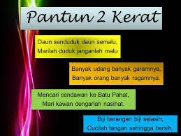 Pantun dua kerat (nasihat) by nur rahim 9633 views. Pantun Dua Kerat Duniaku Nasa2k