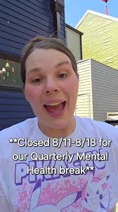Mental health breaks are essential for us and our team. We need time off to  rest and recover. Small business life isn't for the weak and we work hard.  Berto and I work every single day and only take ...