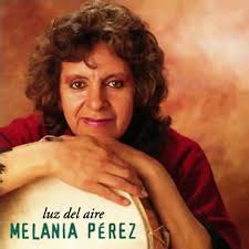 “LUZ DEL AIRE” lleva por título el primer álbum que la gran cantora salteña  Melania Pérez editó en Epsa Music, en el año 2003. “Mercedes Sosa la  admiraba. Nadie que la haya escuchado en vivo sale ...