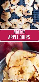 Crispy Healthy And Easy Apple Chips Made In Your Air Fryer Are What You Need In Your Life The A Air Fryer Recipes Easy Apple Chips Air Fryer Recipes Healthy
