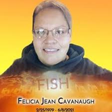 Felicia Jean Cavanaugh`` Obituary June 8, 2021