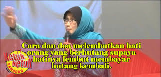 Jika kamu sedang dirundung masalah karena huta, bacalah. Cara Dan Doa Melembutkan Hati Orang Yang Berhutang Supaya Hatinya Lembut Membayar Hutang Kembali Sumber Terkini