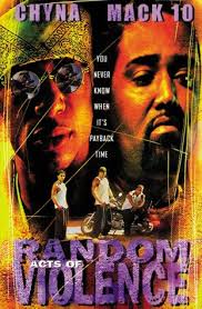 Important update at the bottom of this post! Random Acts Of Violence Dvd With Mack 10 Chyna Nr Movie Reviews