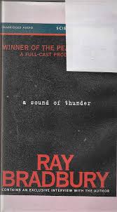 A Sound of Thunder: Bradbury, Ray: 9780886466688: Amazon.com: Books