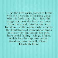 His thoughts are far higher than ours, his. 37 Elisabeth Elliott Ideas Elisabeth Elliot Elisabeth Elliot Quotes Wisdom