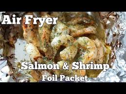 How To Make Super Easy Air Fryer Salmon Shrimp Foil Packets Using The Delonghi Multifry 093 Youtube Salmon And Shrimp Air Fryer Recipes Air Fryer Fish