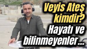 Tam adı abdurrahman veyis ateş'dir. Veyis Ates Kimdir Iste Hakkinda Tum Bilinmeyenler