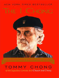Famous cheech and chong lines. Read The I Chong Online By Tommy Chong Books