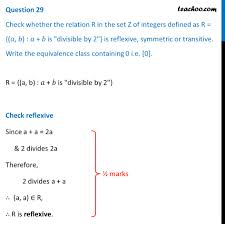 It seems to me that this lot all need to take a deep breath and stop whinging. Check Whether Relation R In Set Z Of Integers Defined As R A B